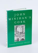 Minihan, John Minihan’s Cork.