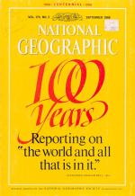 100 Years National Geographic Issue. Reporting on "the world and all that is in it"