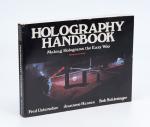 Unterseher, Holography Handbook – Making Holograms the Easy Way 